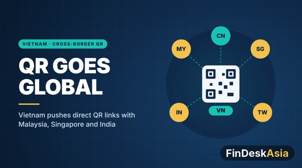 Illustration of a QR code linked to Malaysia, Singapore, India, Taiwan and China payment networks from Vietnam